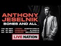 Anthony jeselnik bones and all  live nation uk