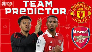 Takehiro Tomiyasu Starts! | Man United v Arsenal Predicted XI | Team Predictor ft Umar \& Alfie