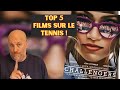 Top 5 films sur le tennis 