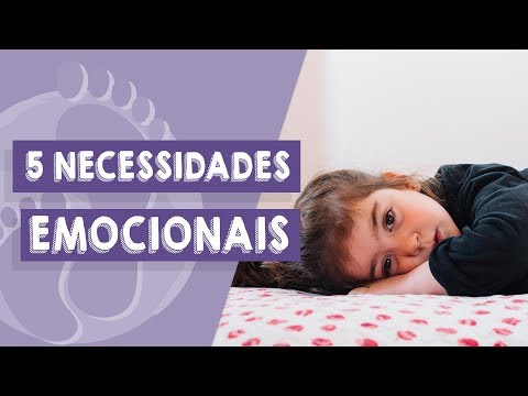 Vídeo: 5 Necessidades Emocionais Humanas Básicas