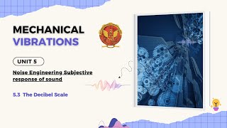5.3 The decibel scale | ME502 |