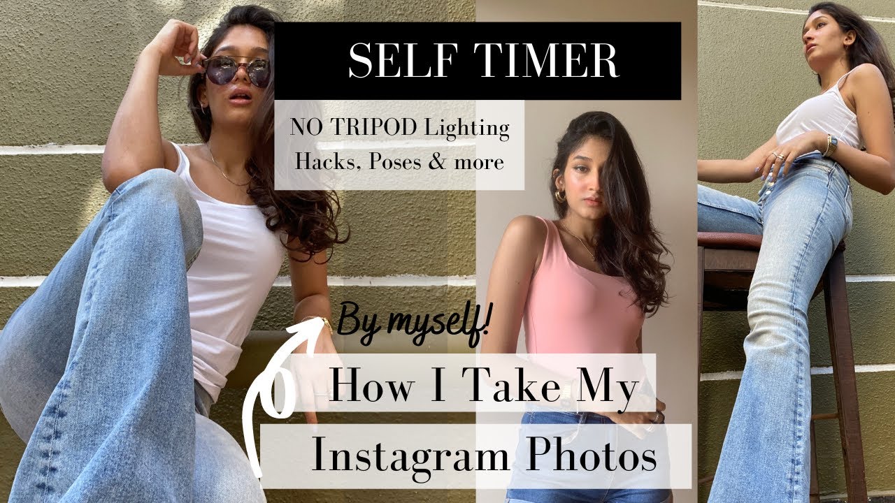 How I Take Instagram Pictures By Myself The ULTIMATE Self Timer Guide