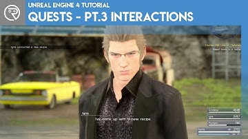 Unreal Engine 4 Tutorial - Quest System - Part 3 Interaction
