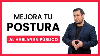 ✅ Posturas de ORATORIA para HABLAR EN PÚBLICO  Los secretos del lenguaje corporal