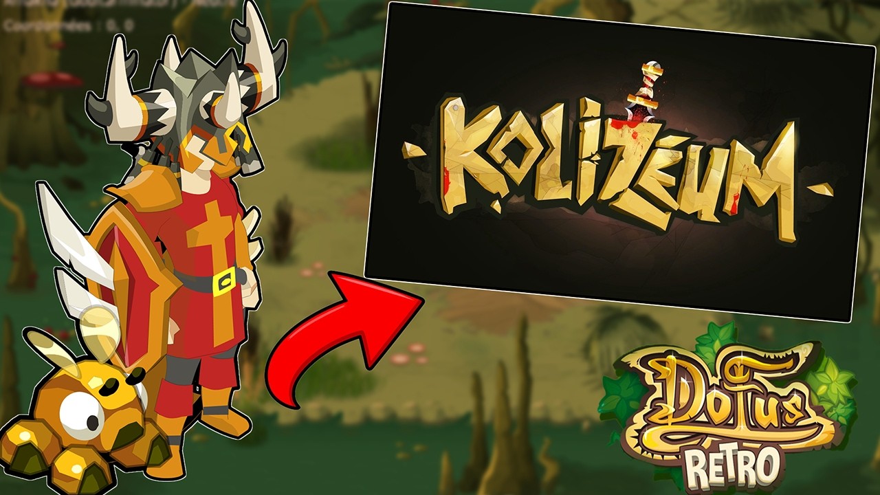 Du Kolizeum sur dofus rétro ? - Dofus Rétro PvP
