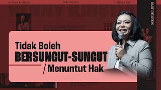 Download Lagu Tidak Boleh Bersungut-sungut / Menuntut Hak - Ps. Henny Kristianus MP3