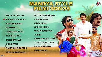 Mandya Style Filmi Audio Songs || Kannada Movies Selected Songs || @AnandAudioKannada2