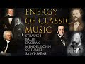 Energy of classic music Part5/Classical music/Bach/Strauss I/Энергия классической музыки часть 5