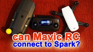CAN DJI MAVIC'S REMOTE CONTROLLER BIND TO DJI SPARK ?