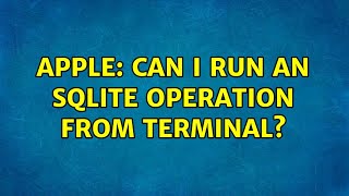Apple: Can I run an SQLite operation from Terminal?
