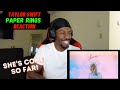 {SHE'S COME SO FAR!} TAYLOR SWIFT "PAPER RINGS" FIRST REACTION!