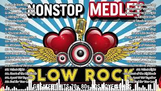 Nonstop Pinoy Medley  Slow Rock Love  70s 80s 90s Best Ballads mga Luamang Tugtugin