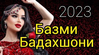 Туёна /81/ Базми Бадахшони 2023 / Базморо 2023 Таджикские песни