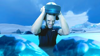 10mins in Glacier Water while in VR