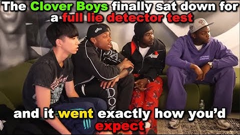 Clover Boys Take a Lie Detector Test and Things Get Out of Control 💀🔥