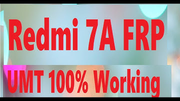 Redmi 7A Mi Account FRP Pattern Removed with umt pro 100%