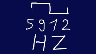 5912 hz square