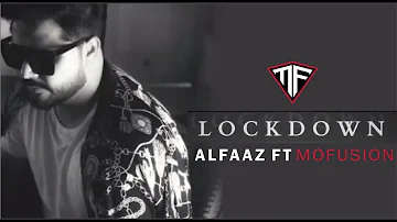 LOCKDOWN | Alfaaz | Mofusion | Latest Punjabi Song 2020