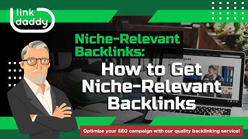 Niche-Relevant Backlinks - How to Get Niche-Relevant Backlinks
