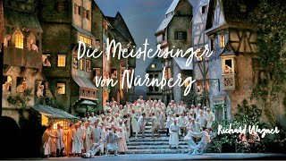 リヒャルト・ワーグナー 『ニュルンベルグのマイスタージンガー』
