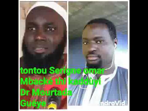 Réponse à d mourtada geuye: sur ses propos tenus sur le... (Par Serigne Omar Mbacke) camera iphone 8 plus apk