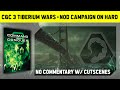 Cc 3 tiberium wars  nod campaign on hard  no commentary with cutscenes 1080p
