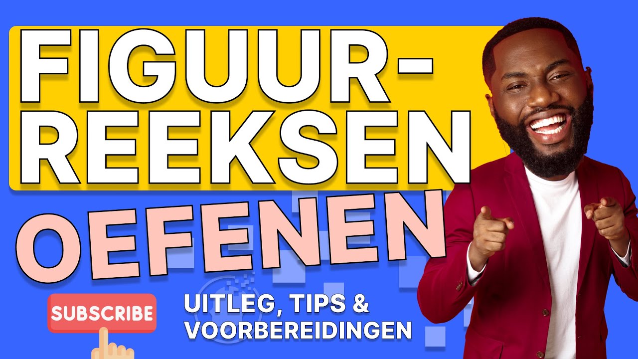 Figuur Reeks Figuurreeksen oefenen, uitleg, tips en voorbereiding - YouTube