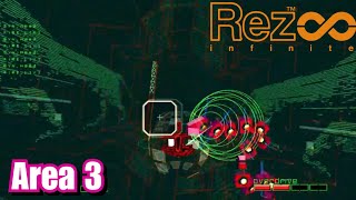 Rez Infinite - Area 3 Walkthrough