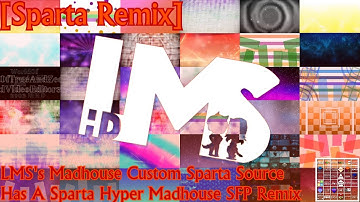 [Sparta Remix] LMS