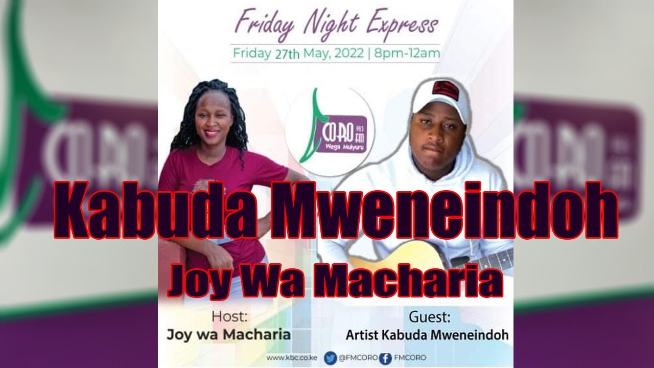 Kabuda Mweneindo AKA Wamathina jnr Mugithi live with Joy Wa Macharia (Joe Wamathina's Son)