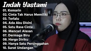 INDAH YASTAMI 'KEMARIN' | COVER AKUSTIK TERBAIK | FULL ALBUM