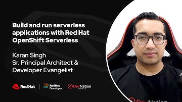 Build and run serverless applications with Red Hat OpenShift Serverless