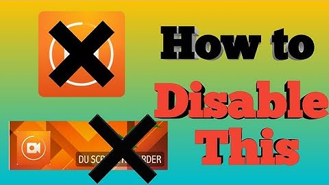 How to disable watermark and recording tool in DU Recorder|how to disable bwatermark and recording t
