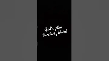 God's plan  #derak dj khaled #youtube #shorts #video #viral #musicYA