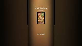 Mouth Harp Sirens