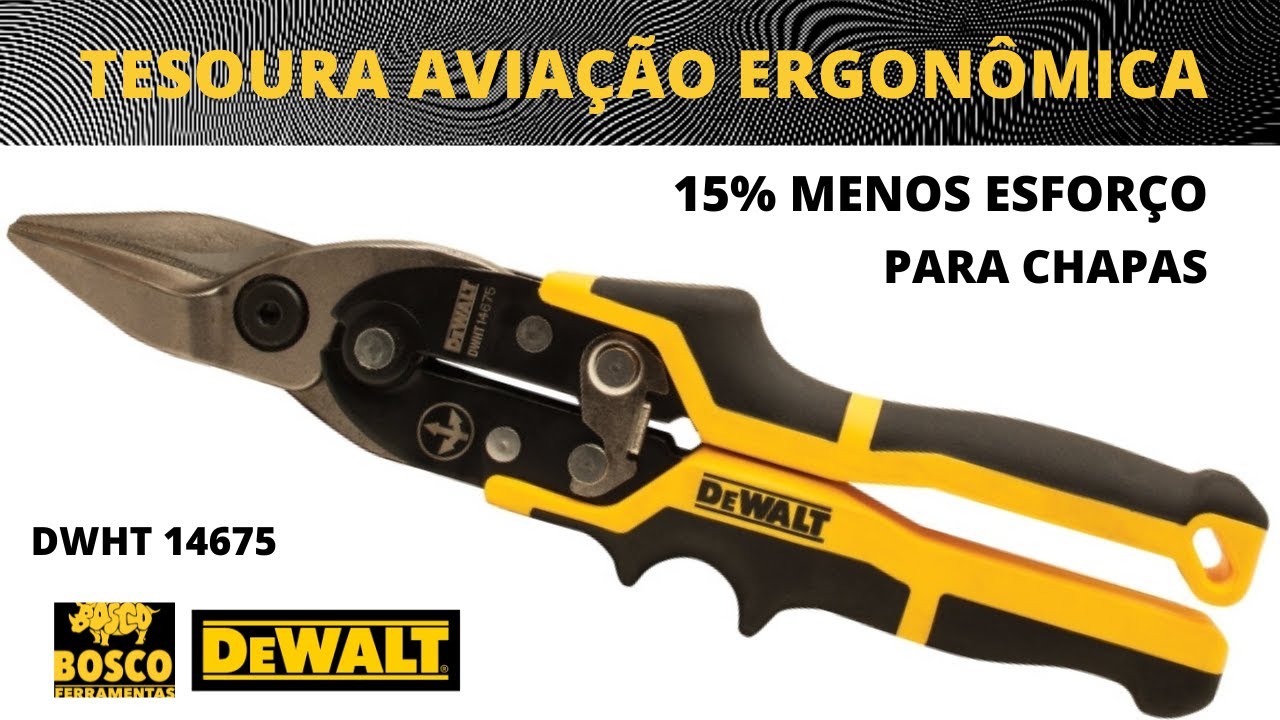TESOURA AVIAÇÃO ERGONÔMICA - DEWALT  DWHT 14675 - PARA CHAPAS