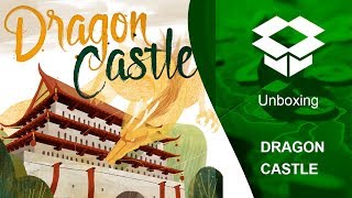 Unboxing Dragon Castle board game