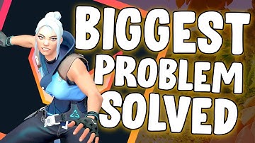 VALORANT BIGGEST PROBLEM SOLVED UNDER 10 MINUTES