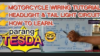 PAANO BA MAGFUNCTION ANG HEADLIGHT AT TAIL LIGHT SYSTEM NG MOTOR? WIRING DIAGRAM