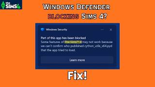 Windows Security is Blocking Sims 4? (Here's Why and Fix!)
