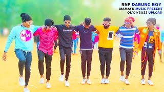 RNP Dabung boy Dance 2022 | Santali Fansan Video Song | Dj Mamayu