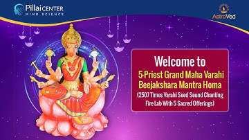 Maha Varahi Beejakshara Mantra Homa - 2507 Times Varahi Seed Sound Chanting Fire Lab