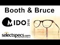 Booth and bruce england at mido 2016  with selectspecs