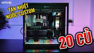 Tản nhiệt nước custom | Watercooled PC| 20 triệu | Tại Saticom