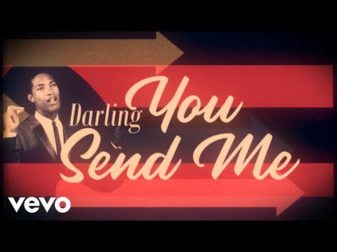 Sam Cooke - Sam Cooke – You Send Me (Official Lyric Video)