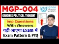 IGNOU MGP 004 Important Questions With Answers | Gandhi's Political Thought | MGP 004 Exam Pattern
