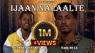 Naol Bula And Samson Zinabu - Ijaan Nalaalte | New Ethiopian Afaan Oromo Cover | አዲስ ከቨር 2023 Resimi
