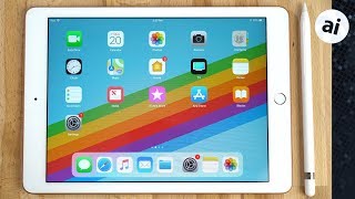 Top 10 Features for your New 2018 iPad!
