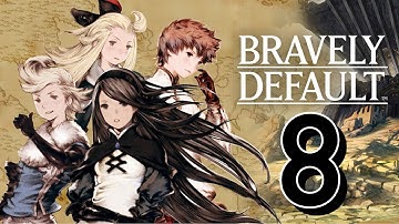 BRAVERLY DEFAULT pt.8 THE WIND IS BACK, THE "KING" IS MAD & DARK KNIGHT DIM (WIT)