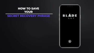 Blade Wallet - How To Save Recovery Phrase